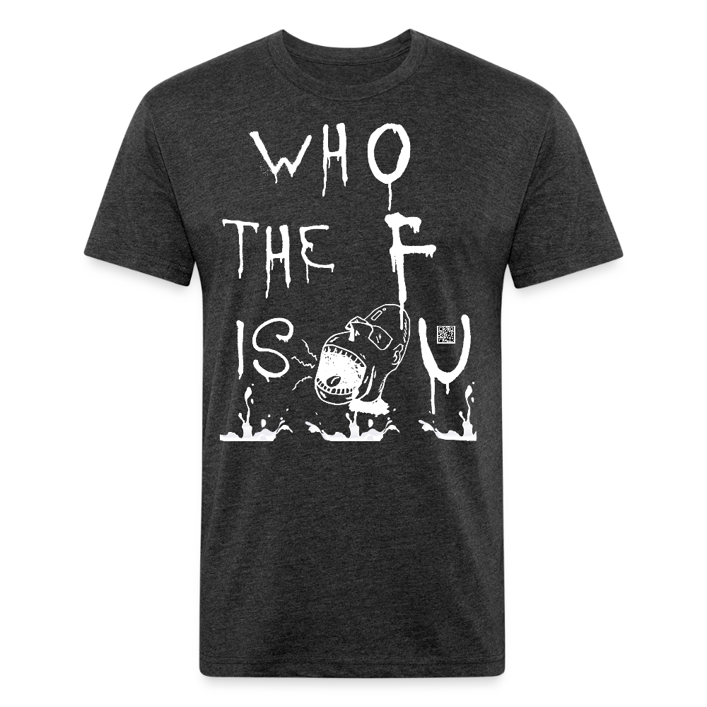 Who The F Is U (T-Shirt) by The K.R.A - heather black