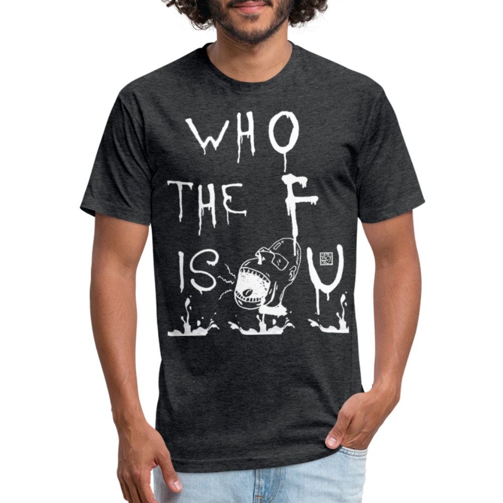 Who The F Is U (T-Shirt) by The K.R.A - heather black