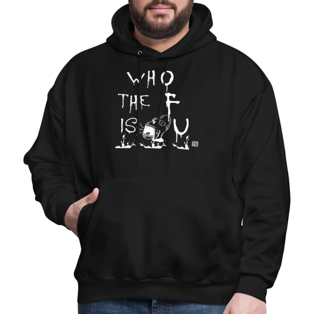 Who The F Is U Men's Hoodie - black