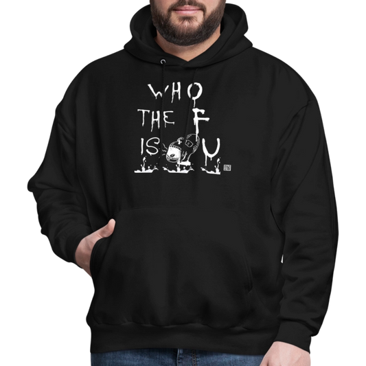 Who The F Is U Men's Hoodie - black